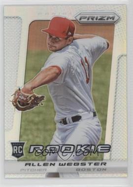 2013 Panini Prizm - [Base] - Silver Prizm #300 - Allen Webster