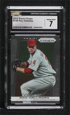 2013 Panini Prizm - [Base] #149 - Roy Halladay [CGC 7 Near Mint]