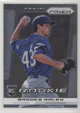 2013 Panini Prizm - [Base] #261 - Brooks Raley