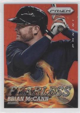 2013 Panini Prizm - Fearless - Target Red Prizm #F15 - Brian McCann