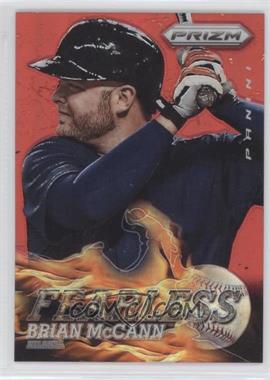 2013 Panini Prizm - Fearless - Target Red Prizm #F15 - Brian McCann