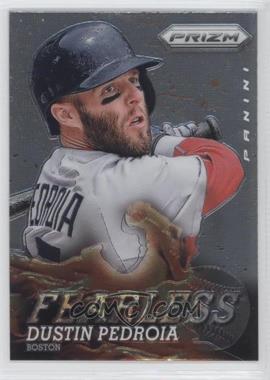 2013 Panini Prizm - Fearless #F14 - Dustin Pedroia