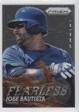 2013 Panini Prizm - Fearless #F20 - Jose Bautista