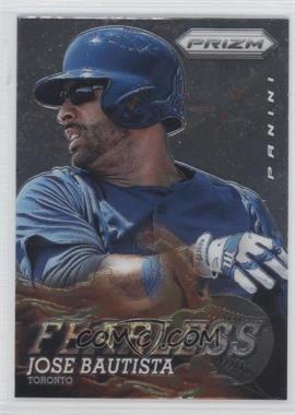 2013 Panini Prizm - Fearless #F20 - Jose Bautista