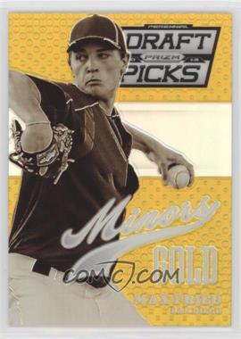 2013 Panini Prizm Perennial Draft Picks - Minors Gold - Gold Prizm #16 - Max Fried /10