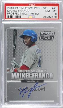 2013 Panini Prizm Perennial Draft Picks - Prospect Signatures #41 - Maikel Franco [PSA 8 NM‑MT]