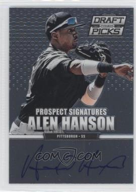 2013 Panini Prizm Perennial Draft Picks - Prospect Signatures #80 - Alen Hanson