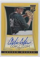 Rookie Autographs - Andrew Werner #/25