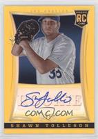 Rookie Autographs - Shawn Tolleson #/25
