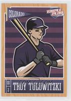 Troy Tulowitzki