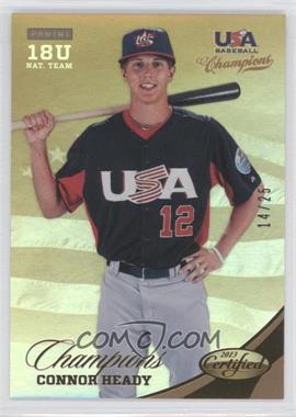 2013 Panini USA Baseball Champions - [Base] - Certified National Team Mirror Gold #157 - Connor Heady /25