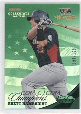 2013 Panini USA Baseball Champions - [Base] - Certified National Team Mirror Green #136 - Brett Hambright /199