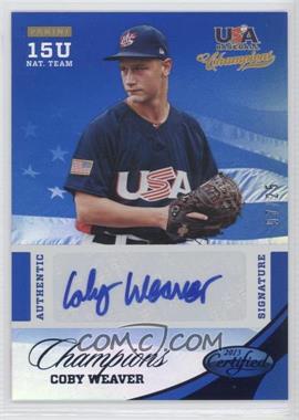 2013 Panini USA Baseball Champions - Certified National Team Signatures - Mirror Blue #62 - Coby Weaver /25