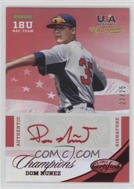 2013 Panini USA Baseball Champions - Certified National Team Signatures - Mirror Red Red Ink #36 - Dom Nunez /25