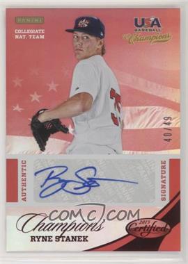 2013 Panini USA Baseball Champions - Certified National Team Signatures - Mirror Red #19 - Ryne Stanek /49