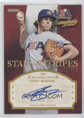 2013 Panini USA Baseball Champions - Stars & Stripes Signatures #BCK - Cody Buckel /676