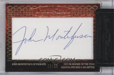 2013 TRISTAR Signa Cuts Cut Autographs Honors - [Base] - Gold #_JOMO - John Montefusco /25