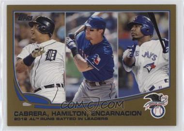 2013 Topps - [Base] - Gold #194 - League Leaders - AL Runs Batted In Leaders (Edwin Encarnacion, Miguel Cabrera, Josh Hamilton) /2013