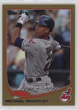 2013 Topps - [Base] - Gold #323 - Michael Brantley /2013