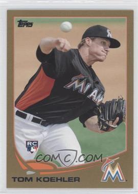 2013 Topps - [Base] - Gold #392 - Tom Koehler /2013