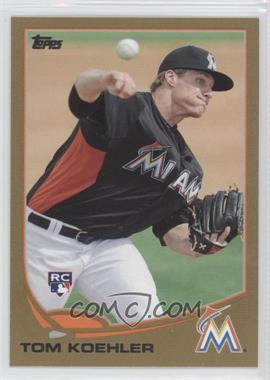 2013 Topps - [Base] - Gold #392 - Tom Koehler /2013