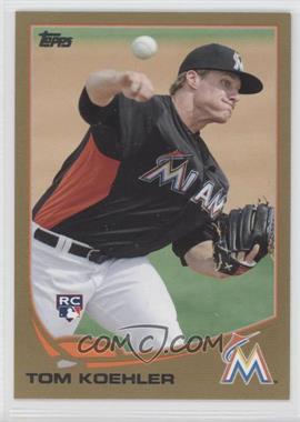 2013 Topps - [Base] - Gold #392 - Tom Koehler /2013