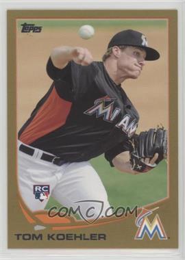 2013 Topps - [Base] - Gold #392 - Tom Koehler /2013