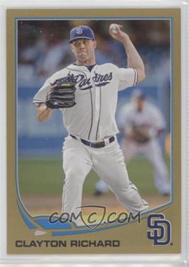 2013 Topps - [Base] - Gold #491 - Clayton Richard /2013