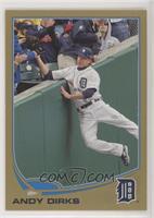 Andy Dirks [EX to NM] #/2,013