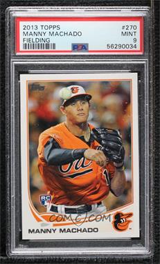 2013 Topps - [Base] #270.1 - Manny Machado [PSA 9 MINT]