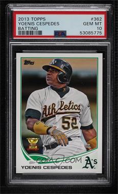 2013 Topps - [Base] #362.1 - Yoenis Cespedes [PSA 10 GEM MT]