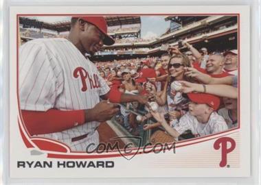 2013 Topps - [Base] #6.2 - Autograph Signing Variation - Ryan Howard