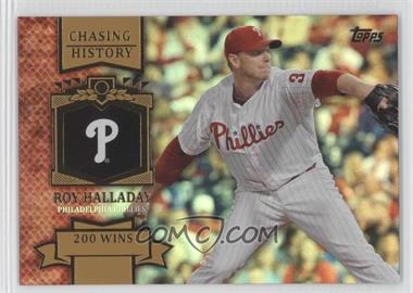 2013 Topps - Chasing History - Gold Foil #CH-86 - Roy Halladay