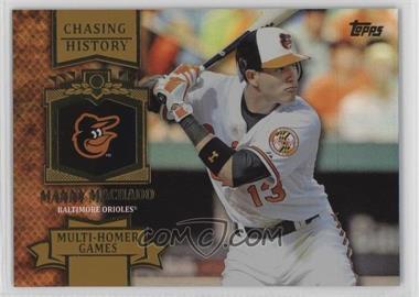 2013 Topps - Chasing History - Gold Foil #CH-93 - Manny Machado