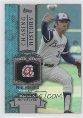 2013 Topps - Chasing History - Silver Foil #CH-100 - Phil Niekro