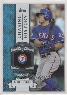 2013 Topps - Chasing History - Silver Foil #CH-3 - Ian Kinsler