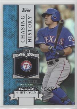 2013 Topps - Chasing History - Silver Foil #CH-3 - Ian Kinsler