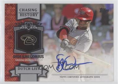 2013 Topps - Chasing History Autograph #CHA-DG.2 - Didi Gregorius (Dutch List)