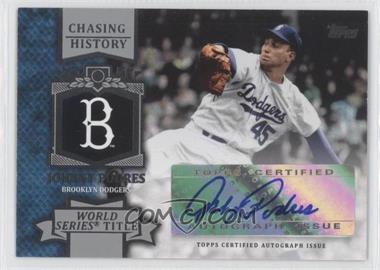 2013 Topps - Chasing History Autograph #CHA-JPO.1 - Johnny Podres (World Series Title)