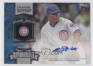 2013 Topps - Chasing History Autograph #CHA-RD - Rafael Dolis