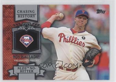 2013 Topps - Chasing History #CH-1 - Roy Halladay