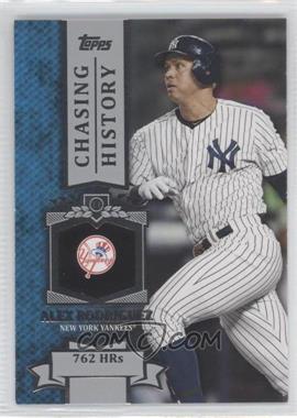 2013 Topps - Chasing History #CH-42 - Alex Rodriguez