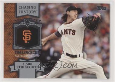 2013 Topps - Chasing History #CH-85 - Tim Lincecum [EX to NM]
