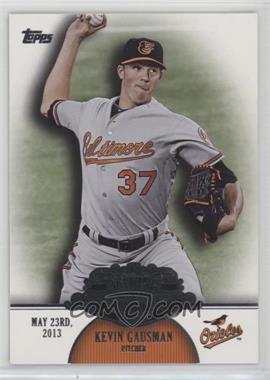 2013 Topps - Making Their Mark #MM-39 - Kevin Gausman