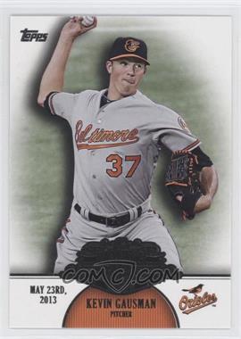 2013 Topps - Making Their Mark #MM-39 - Kevin Gausman