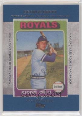 2013 Topps - Manufactured Rookie Card Patch #RCP-9 - George Brett