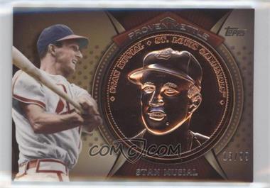 2013 Topps - Proven Mettle Commemorative Coins - Bronze #PMC-SM - Stan Musial /99