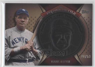 2013 Topps - Proven Mettle Commemorative Coins - Wrought Iron #PMC-BR - Babe Ruth /50