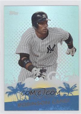 2013 Topps - Spring Fever #SF-30 - Robinson Cano