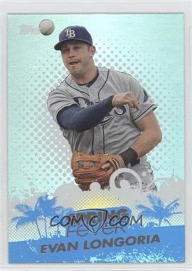 2013 Topps - Spring Fever #SF-40 - Evan Longoria